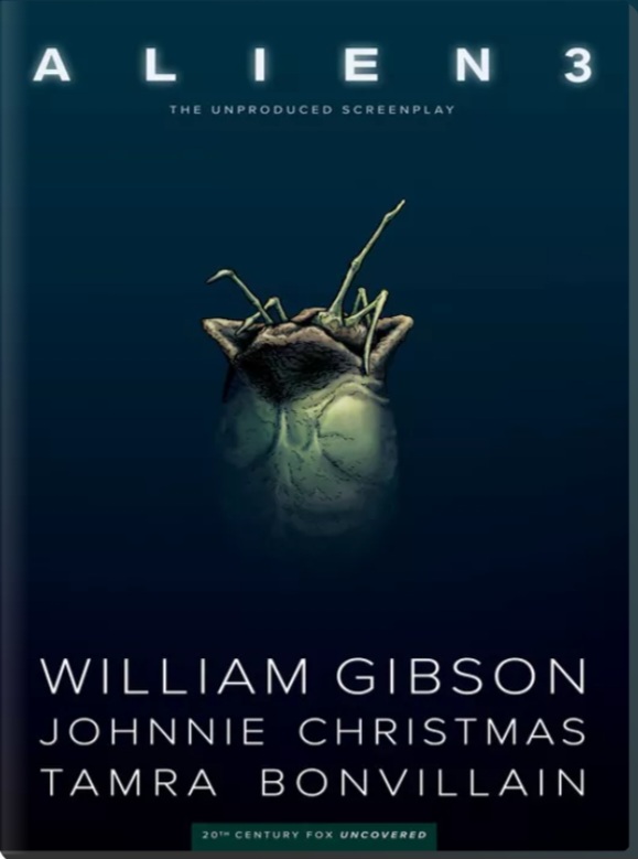 William F. Gibson, Johnnie Christmas, Tamra Bonvillain: William Gibson's Alien 3 (2019, Dark Horse Comics)