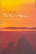 Keri Hulme: The Bone People (2001, Picador)