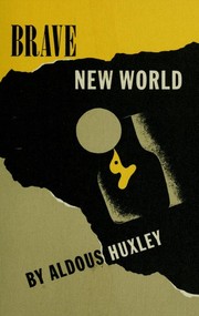 Aldous Huxley: Brave new world (1946, Harper & brothers)