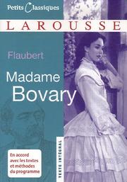 Gustave Flaubert: Madame Bovary (French language, 2006, Larousse Kingfisher Chambers)