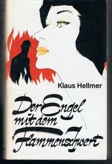 Eduard Rhein: Der Engel mit dem Flammenschwert (Hardcover, german language, Lingen Verlag)