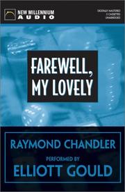 Raymond Chandler: Farewell, My Lovely (2002, New Millennium Audio)