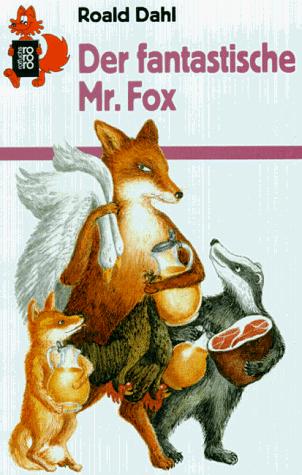 Roald Dahl: Der fantastische Mr Fox (German language, 1991, Rowohlt)