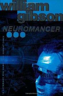 William F. Gibson: Neuromancer (1995, Voyager)