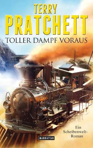 Terry Pratchett: Toller Dampf voraus (German language)