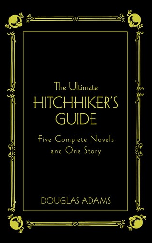 Douglas Adams: The Ultimate Hitchhiker's Guide (Hardcover, 1999, Random House Value Publishing)