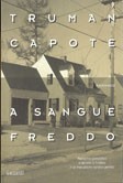 Truman Capote: A sangue freddo (Paperback, 2006, Garzanti)